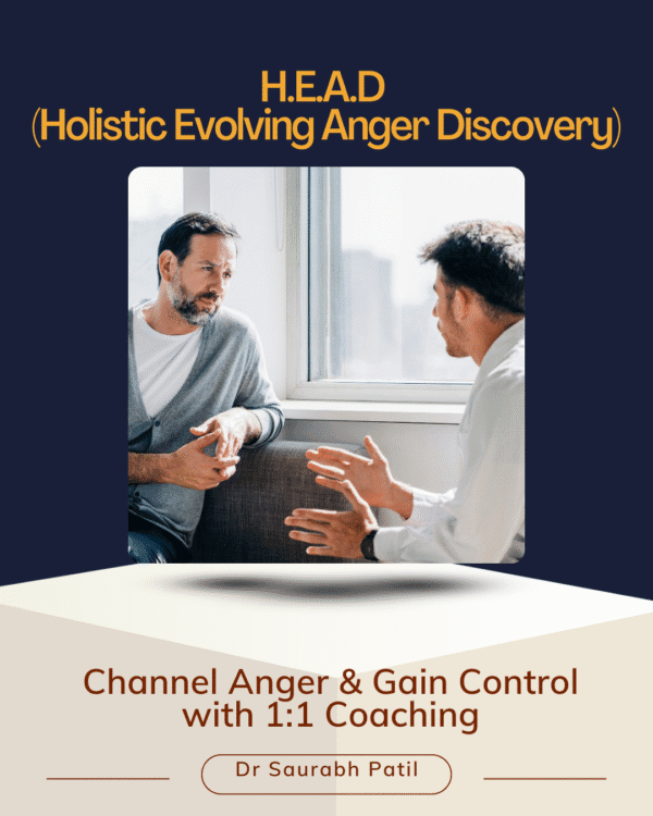H.E.A.D – Channel Anger & Gain Control with 1:1 Coaching