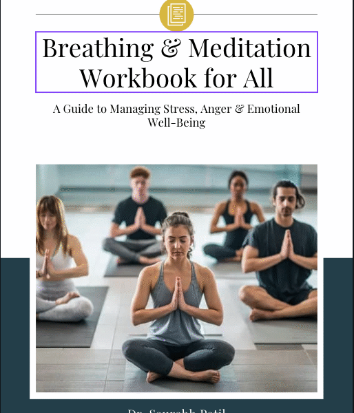 Breathing & Meditation Workbook for All